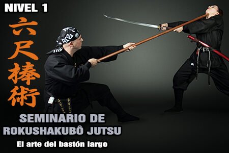 Rokushakubōjutsu Nivel 1